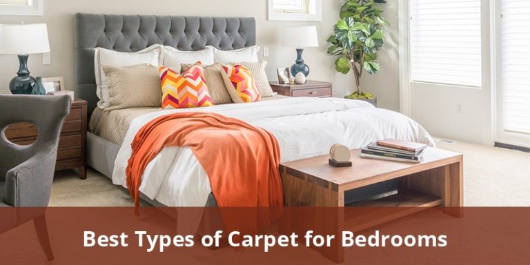 Best Types of Carpet for Bedrooms: Comfort and Style Choices for Your ...