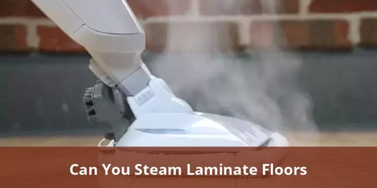 Can You Steam Laminate Floors? The Truth About Steam Cleaning Laminate