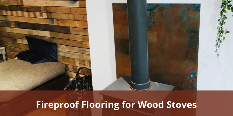 fireproof-flooring-for-wood-stoves