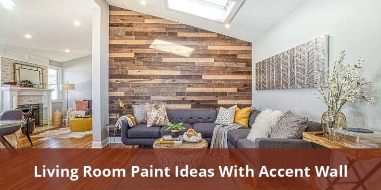 Living Room Paint Ideas with Accent Wall